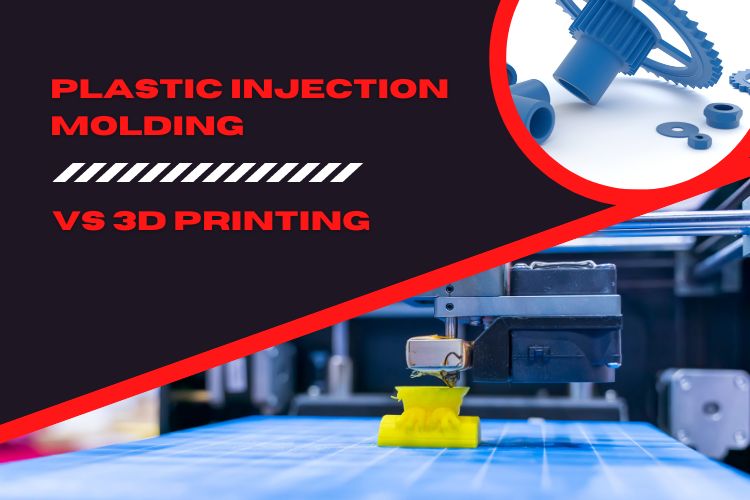 Plastic Injection Molding VS 3D Printing – Which is Better